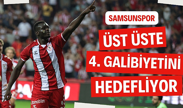 Samsunspor üst üste dördüncü galibiyetini almak istiyor