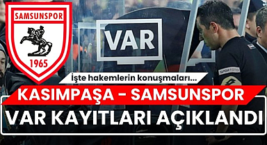 TFF VAR kayıtlarını açıkladı! Samsunspor'un penaltı pozisyonunda hakemler ne konuştu?