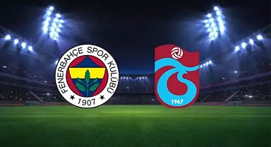 Trabzonspor-Fenerbahçe maçı ne zaman, saat kaçta? Biletler satışa çıktı mı? Hangi kanalda olacak?
