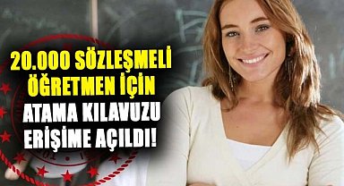 20.000 sözleşmeli öğretmen için atama kılavuzu erişime açıldı!