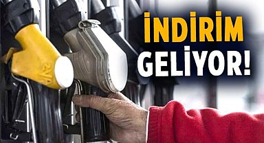 Benzine indirim geliyor!