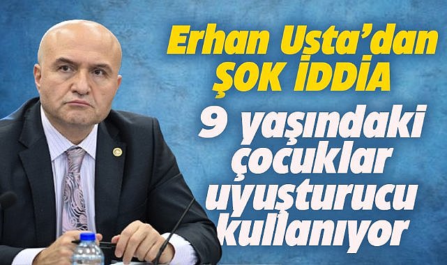 Erhan Usta'dan şok iddia! 9 yaşındaki çocuklar uyuşturucu kullanıyor