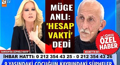 Kayıp Dilara olayında baba için şok taciz iddiası!