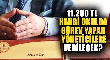 Okul yöneticilerine 11.200 TL ek ödeme