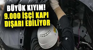 Otomobil devi 9.000 çalışanını işten çıkarıyor