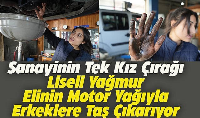 Samsun'da 17 yaşındaki Yağmur sanayide çırak olarak çalışıyor