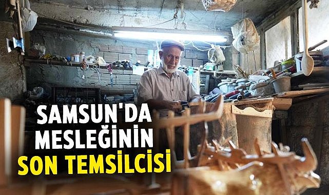 Samsun'da mesleğinin son temsilcisi! Yaptıkları Japonya'ya ihraç ediliyor