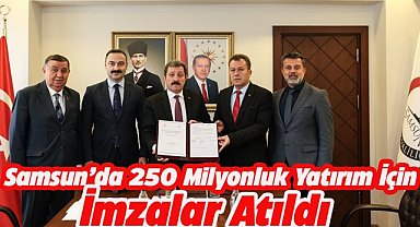 Samsun Havza OSB'de 250 milyonluk yatırım için imzalar atıldı