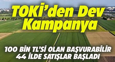 TOKİ, yatırım yapmak isteyenler için dev bir kampanya başlattı