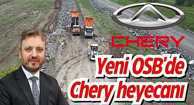 Samsun Yeni OSB'de Chery heyecanı