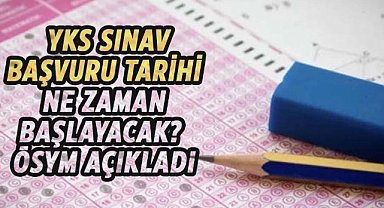 2025 YKS başvuru tarihleri açıklandı