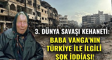 3. Dünya Savaşı Kehaneti: Baba Vanga'nın Türkiye ile ilgili şok iddiası!