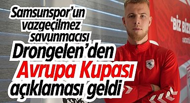 Drongelen'den Avrupa Kupası açıklaması geldi