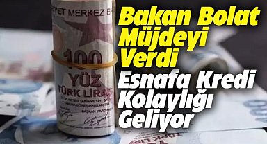 Esnafın kredi koşulları iyileştirilecek