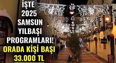 İşte 2025 Samsun yılbaşı programları!