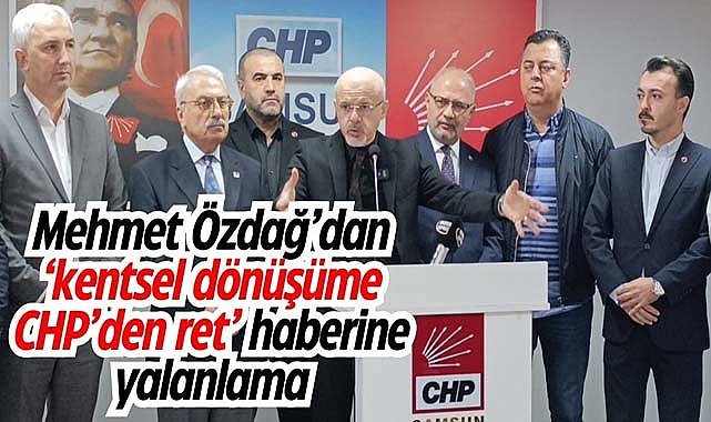 Mehmet Özdağ'dan 'kentsel dönüşüme CHP'den ret' haberine yalanlama