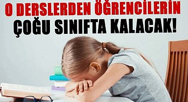 Öğrencilerin çoğu sınıfta kalacak!