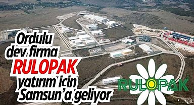 Ordulu dev firma yatırım için Samsun’u tercih etti