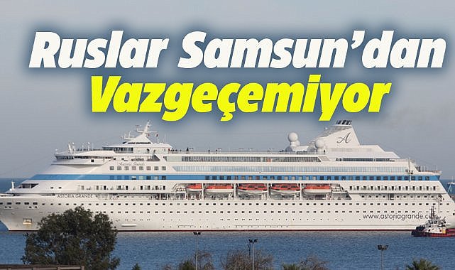 Rus turistler Samsun'a demirledi