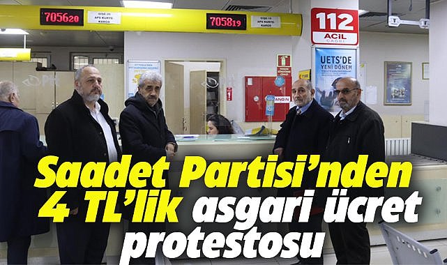 Saadet Partisi Samsun İl Başkanlığı asgari ücreti protesto etti