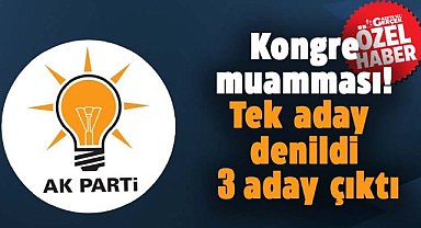 Samsun'da AK Parti'de kongre muamması! Tek aday denildi 3 aday çıktı