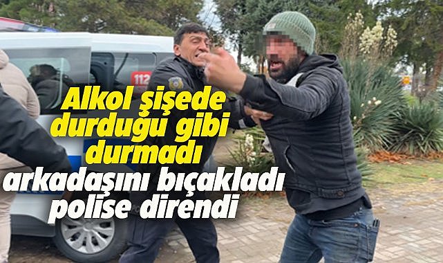 Samsun'da alkol muhabbeti kanlı bitti! Arkadaşını bıçakladı