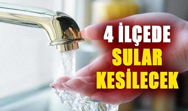 Samsun'da su kesintisi uyarısı! 22 Aralık Pazar 4 ilçede sular kesilecek