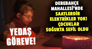 Samsun Derebahçe Mahallesi’nde saatlerdir elektrikler yok! Çocuklar soğukta sefil oldu