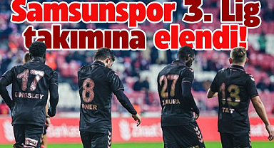 Samsunspor, 52 Ordu FK'ya yenilerek Türkiye Kupası'ndan elendi