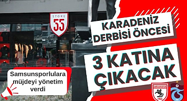 Samsunspor'dan taraftara müjde! Trabzonspor derbisi öncesi 3 katına çıkacak