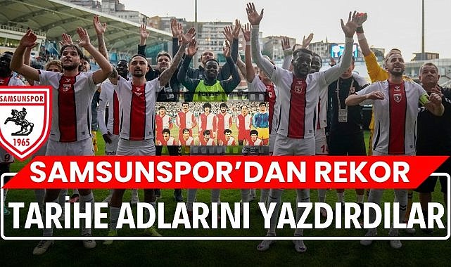 Samsunspor rekor kırdı