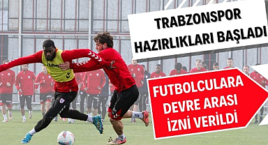 Samsunspor Trabzonspor maçı hazırlıkları başladı futbolculara kaç gün izin verildi