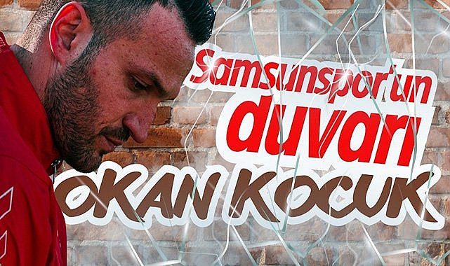 Samsunspor'un duvarı Okan Kocuk