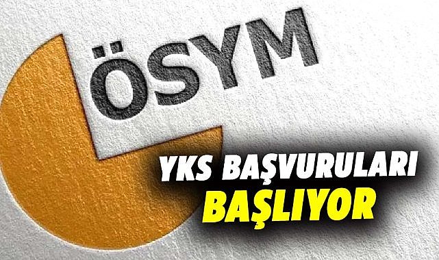 2025 yılı YKS başvuruları başlıyor