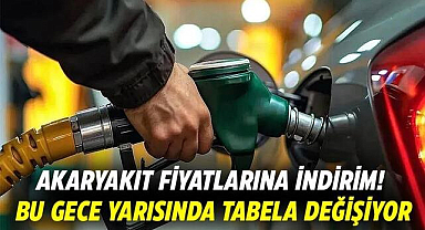 Akaryakıt fiyatlarına indirim! Bu gece yarısında tabela değişiyor