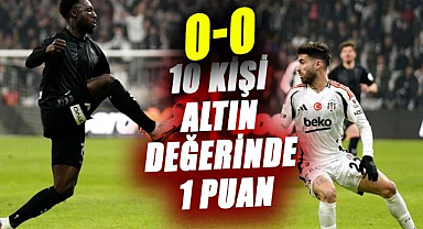 Samsunspor 10 kişi kaldığı maçta Beşiktaş ile berabere kaldı