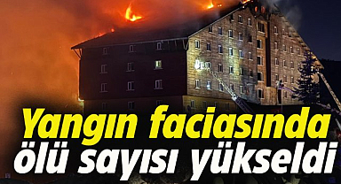 Bolu Kartalkaya'daki yangın faciasında can kaybı 79'a yükseldi