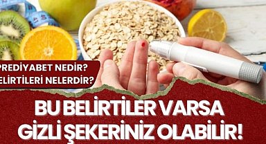 Bu belirtiler varsa gizli şekeriniz olabilir! Prediyabet nedir? Belirtileri nelerdir?