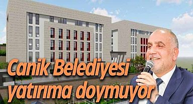 Canik Belediyesi yatırıma doymuyor