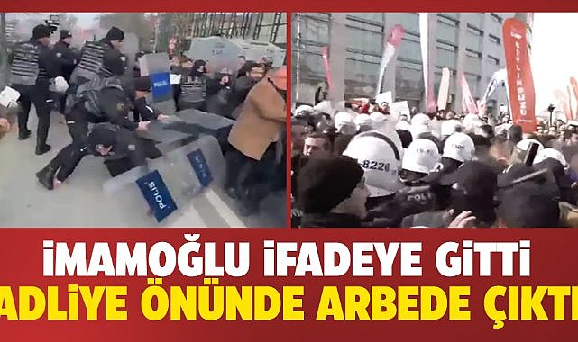 Ekrem İmamoğlu ifadeye gitti! Adliye önünde arbede çıktı