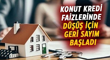 Konut kredi faizleri düşüyor!