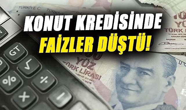 Konut kredisinde faizler düştü! İşte 500 bin TL'nin geri ödemesi