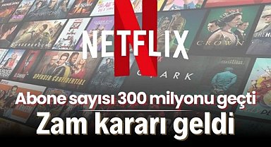 Netflix abone sayısında büyük artış: Şaşırtan zam kararı