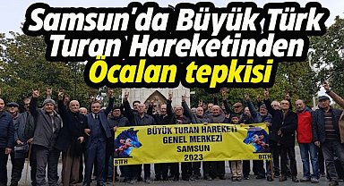 Samsun'da Büyük Türk Turan Hareketinden Öcalan tepkisi