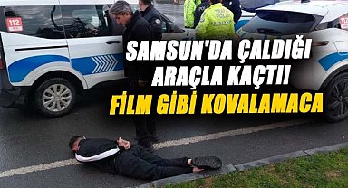 Samsun'da çaldığı araçla kaçtı! Film gibi kovalamaca