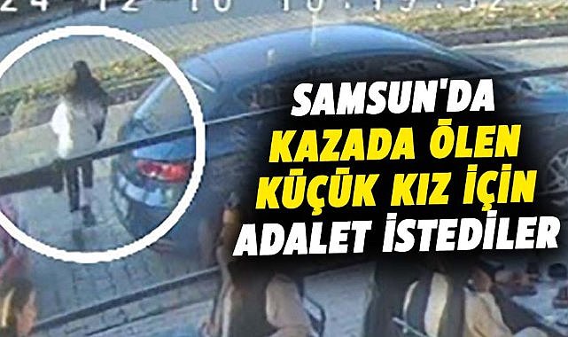 Samsun'da kazada ölen Sezin Sezgin için adalet istediler