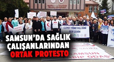 Samsun’da sağlık çalışanlarından ortak protesto