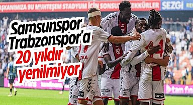 Samsunspor, Trabzonspor'a 20 yıldır yenilmiyor