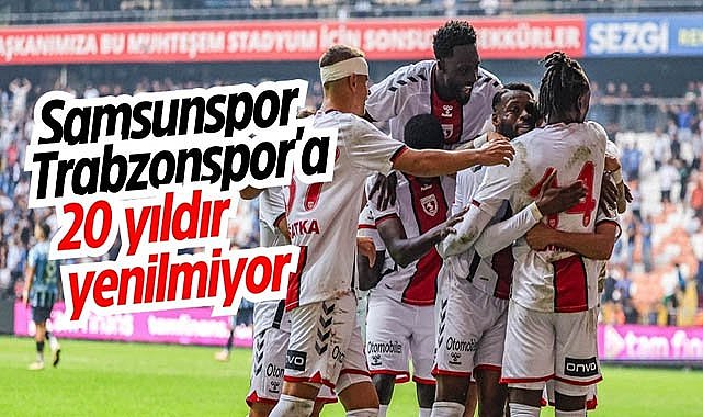 Samsunspor, Trabzonspor'a 20 yıldır yenilmiyor