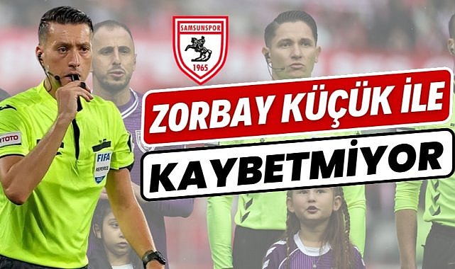 Samsunspor Zorbay Küçük ile kaybetmiyor
